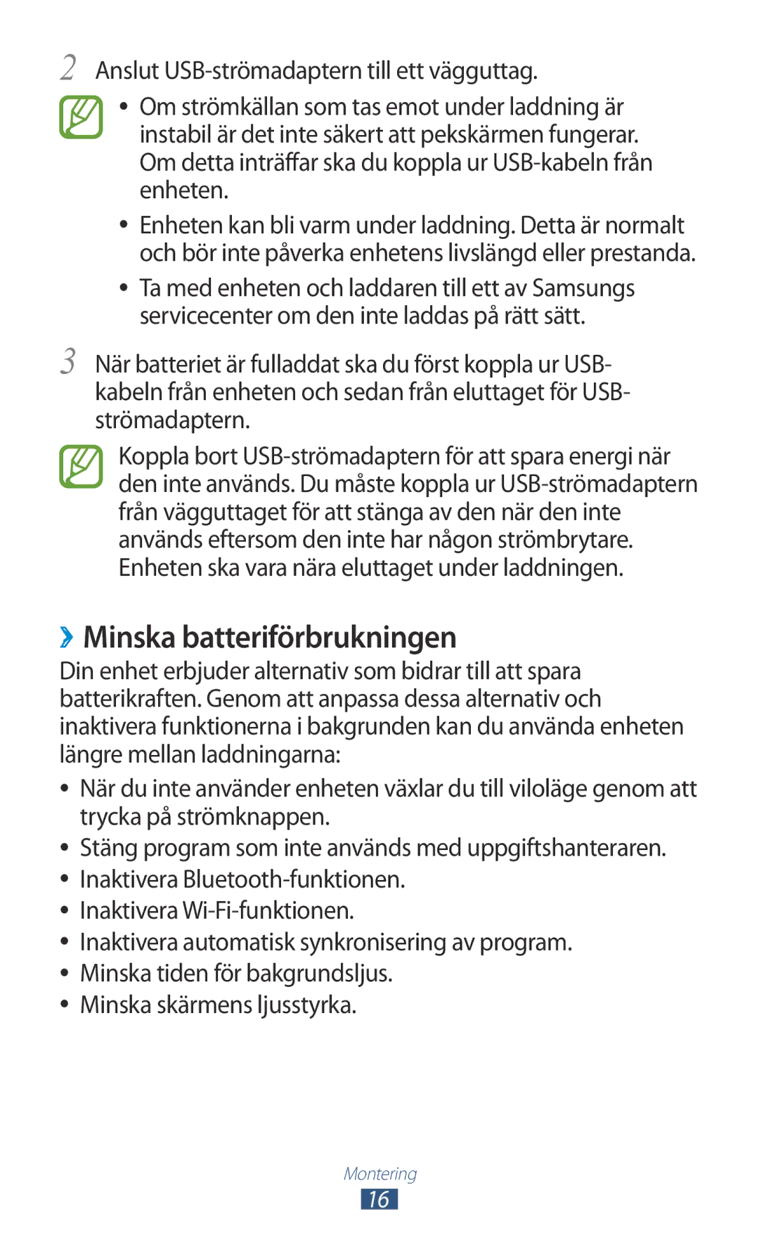 Samsung GT-P5110ZWANEE, GT-P5110TSANEE, GT-P5110GRANEE manual ››Minska batteriförbrukningen 