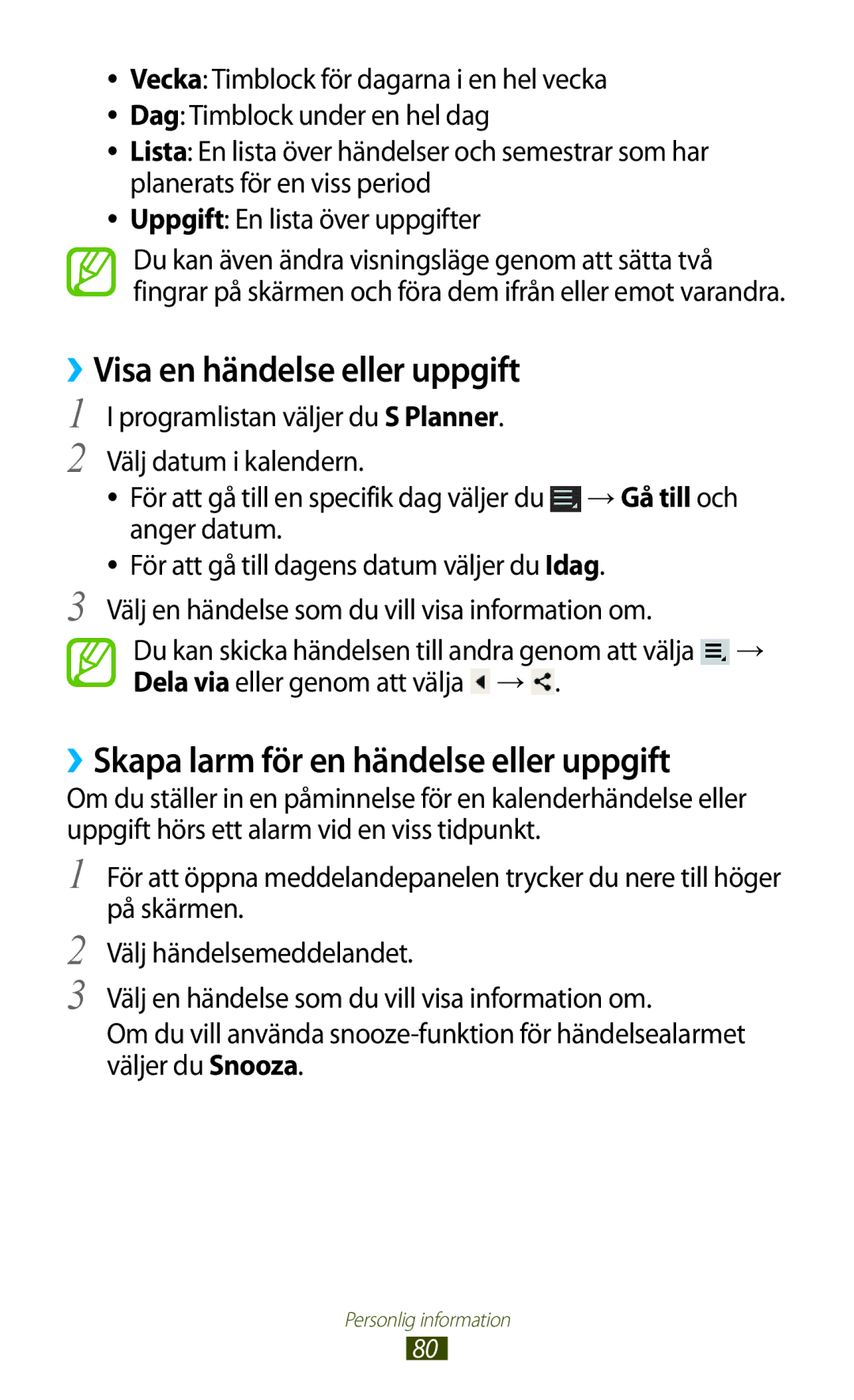 Samsung GT-P5110GRANEE, GT-P5110TSANEE manual ››Visa en händelse eller uppgift, ››Skapa larm för en händelse eller uppgift 