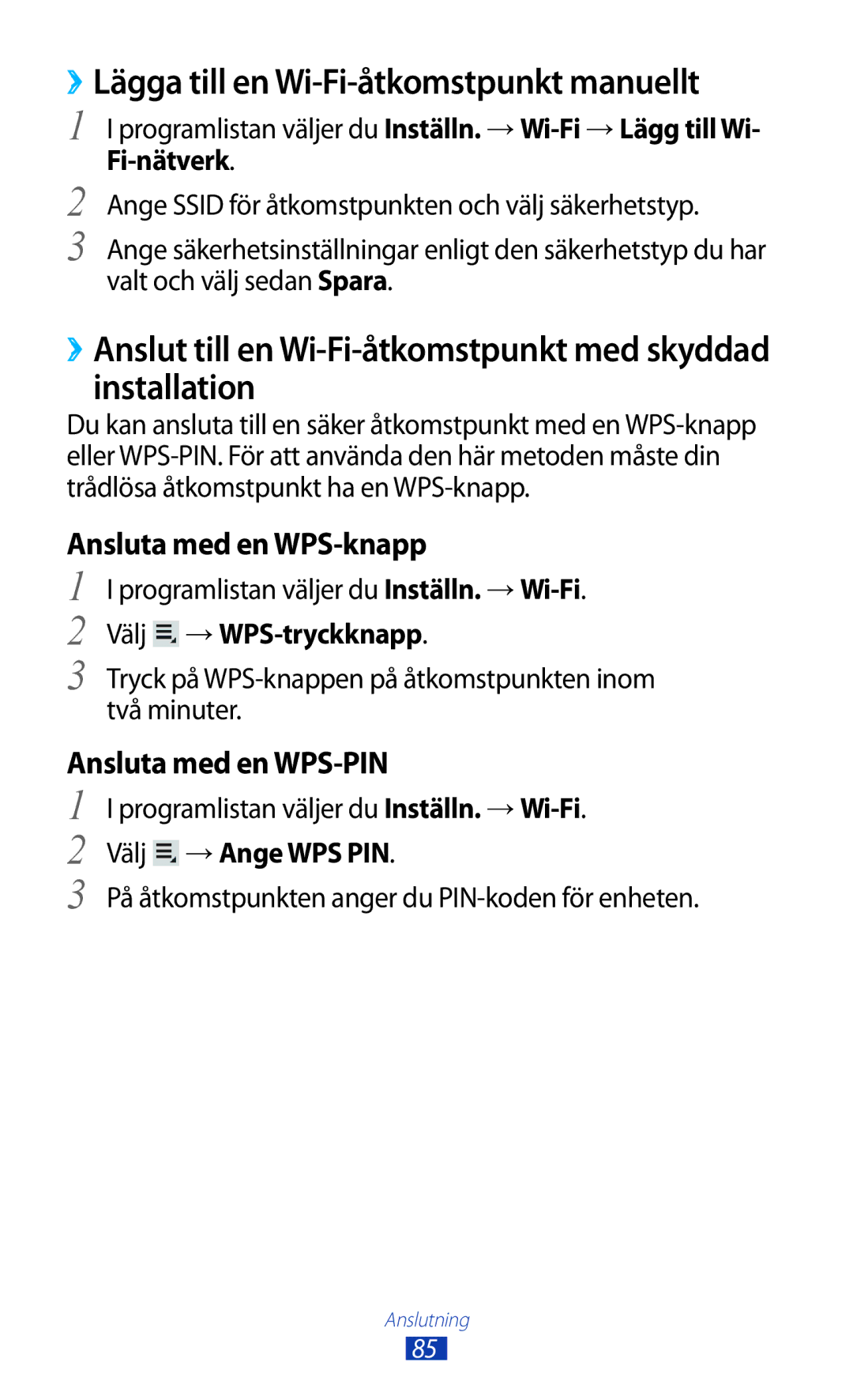 Samsung GT-P5110ZWANEE manual ››Lägga till en Wi-Fi-åtkomstpunkt manuellt, Välj →WPS-tryckknapp, Välj →Ange WPS PIN 