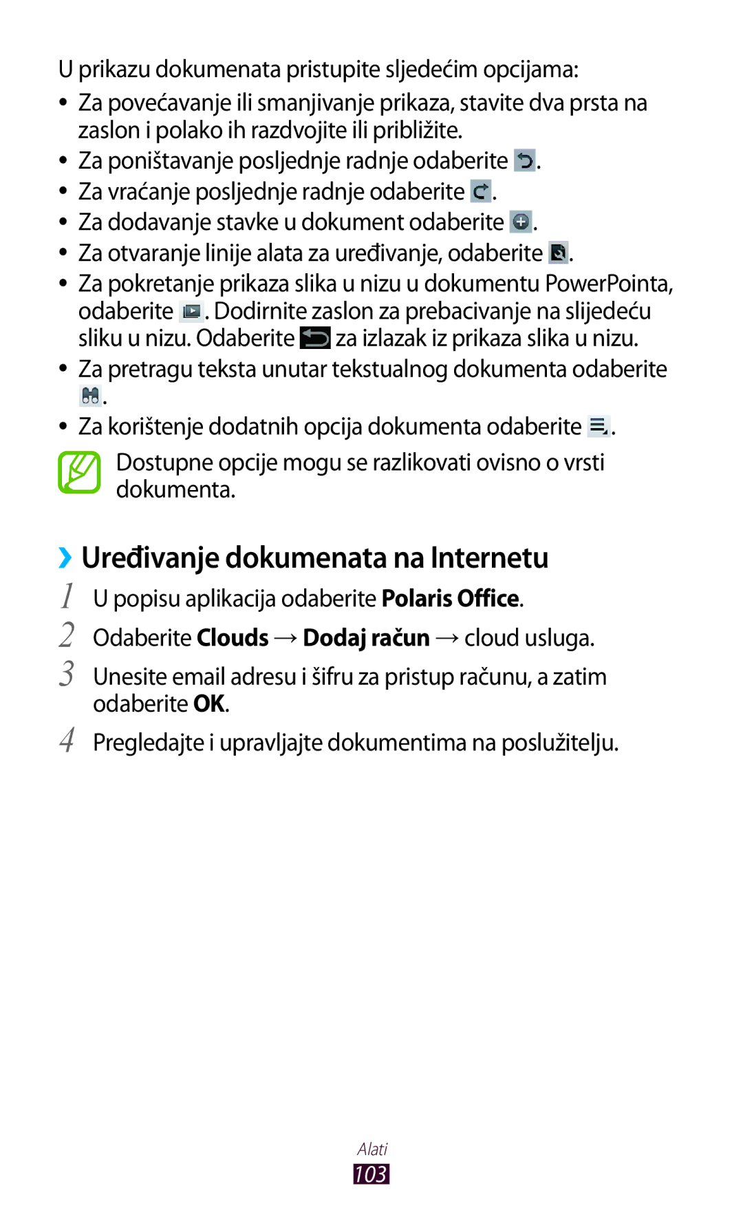 Samsung GT-P5110TSETRA, GT-P5110TSATRA, GT-P5110ZWATRA manual ››Uređivanje dokumenata na Internetu, Sliku u nizu. Odaberite 