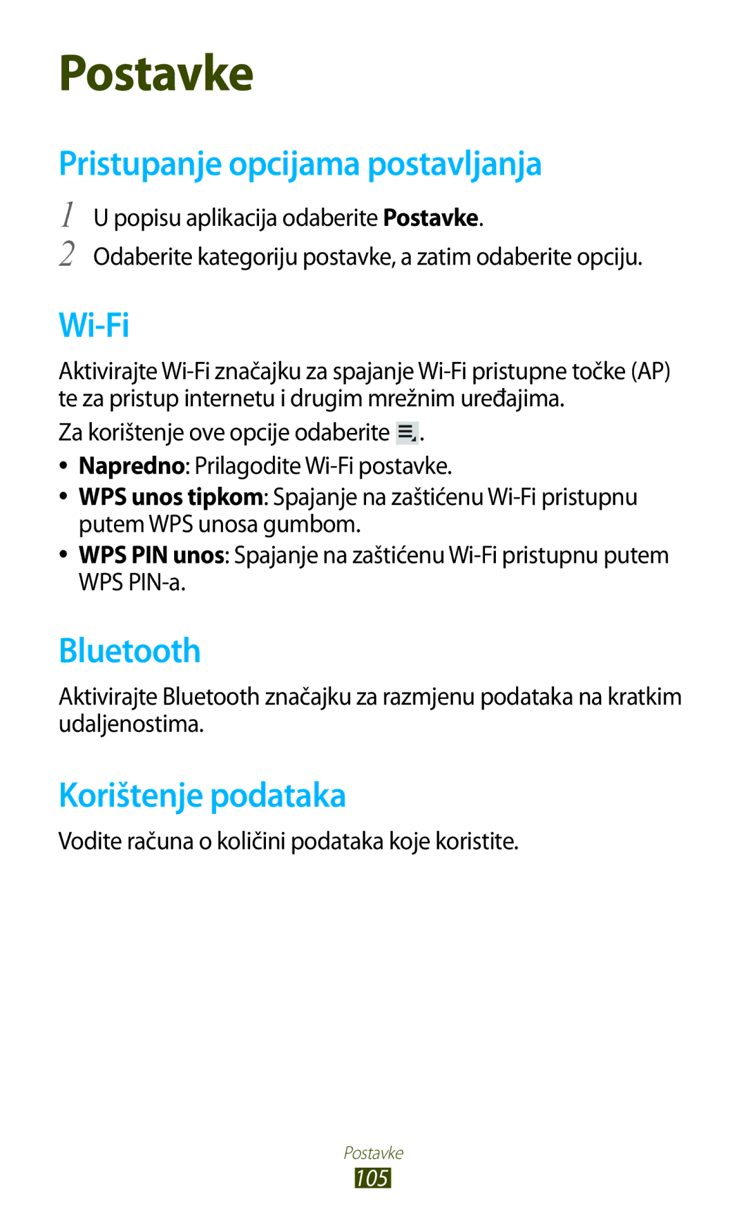 Samsung GT-P5110ZWATRA, GT-P5110TSATRA, GT-P5110GRATRA manual Pristupanje opcijama postavljanja, Korištenje podataka 