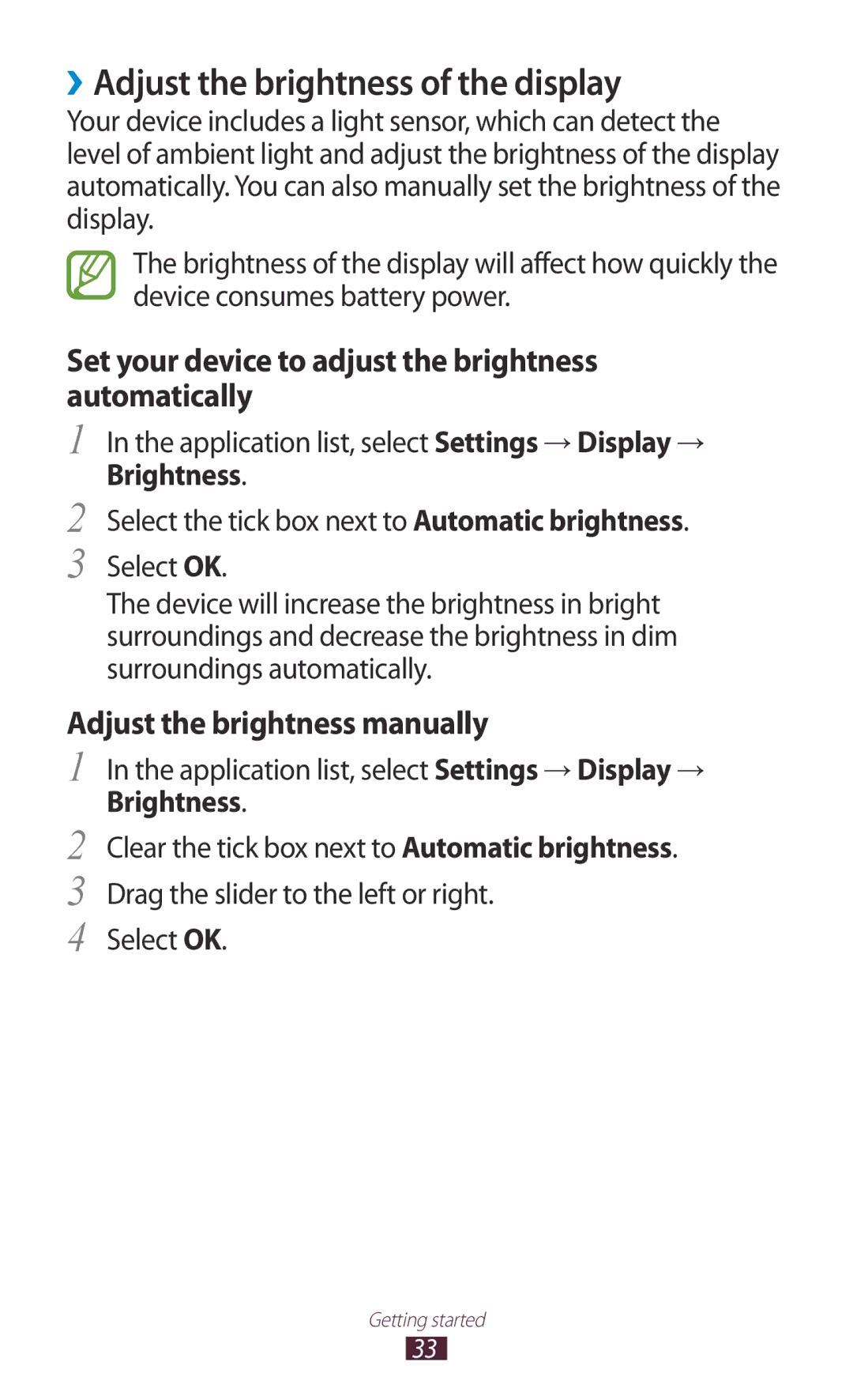 Samsung GT-P5110TSAXSK ››Adjust the brightness of the display, Set your device to adjust the brightness automatically 