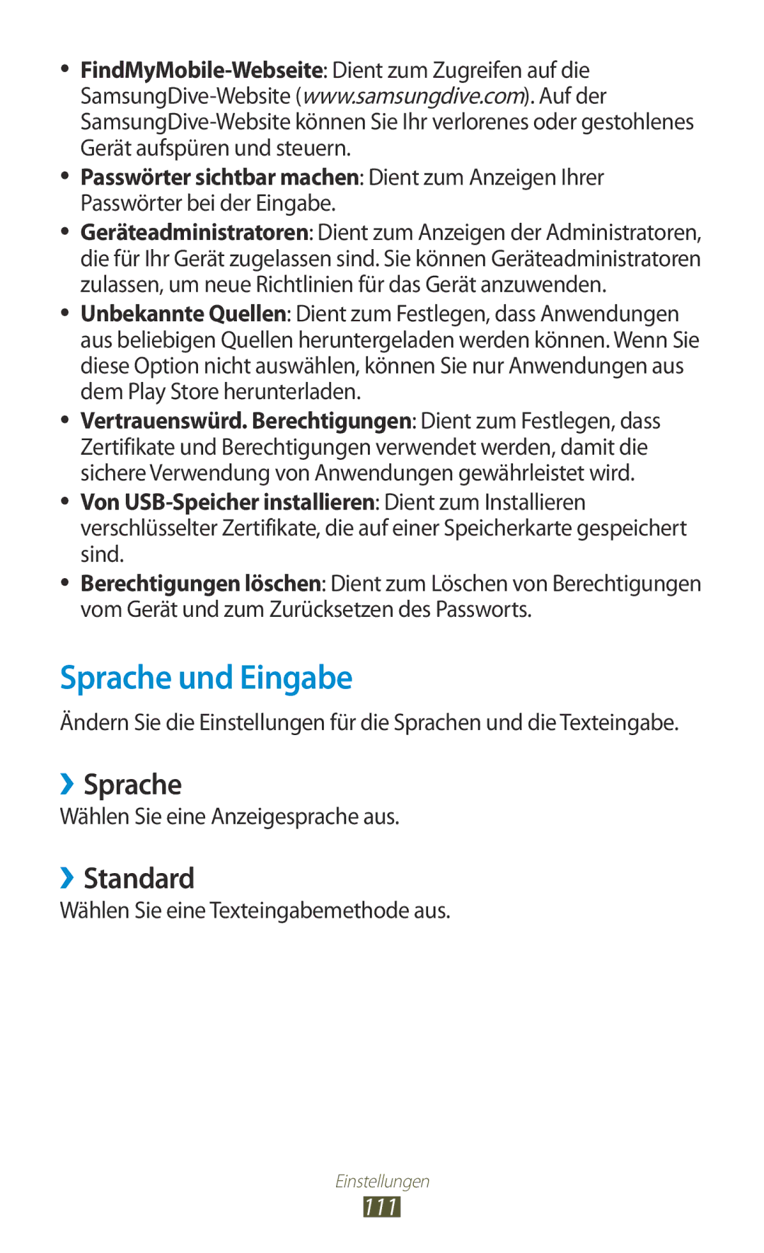 Samsung GT-P5110TSAXEF, GT-P5110TSATUR Sprache und Eingabe, ››Sprache, ››Standard, Wählen Sie eine Texteingabemethode aus 