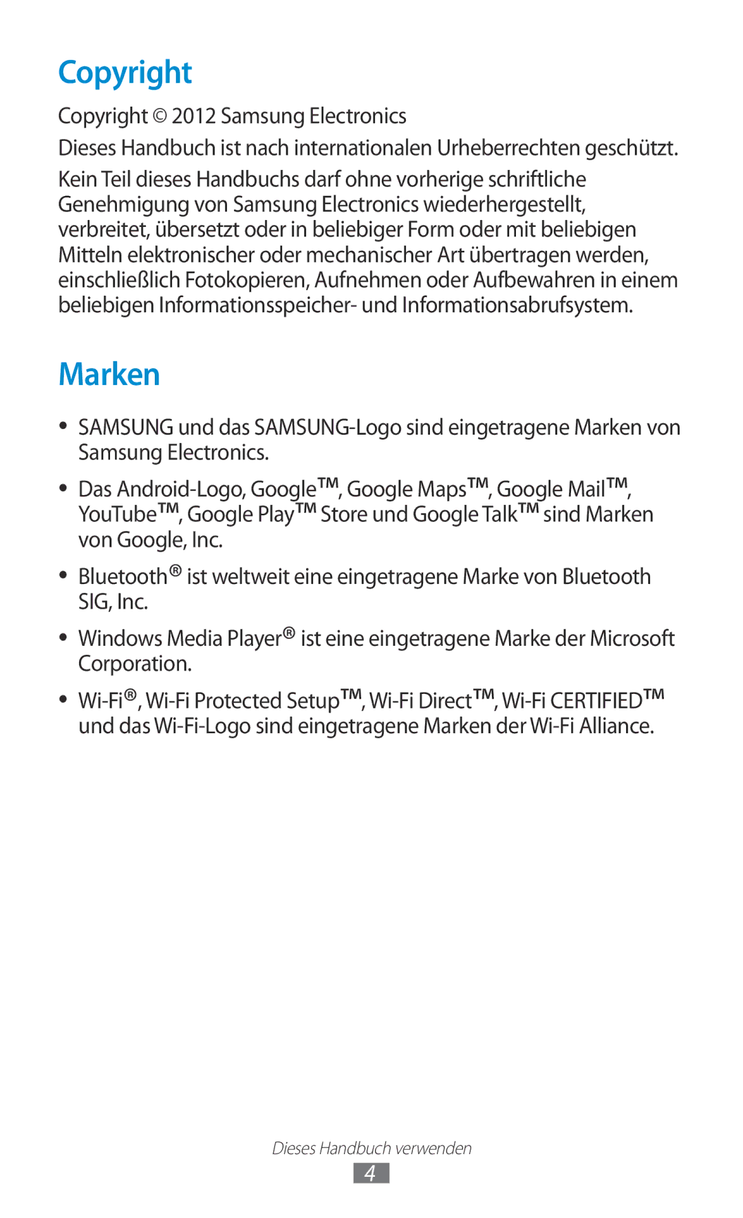 Samsung GT-P5110TSADBT, GT-P5110TSATUR, GT-P5110GRAATO, GT-P5110ZWAITV, GT-P5110ZWAATO, GT-P5110ZWADBT manual Copyright, Marken 