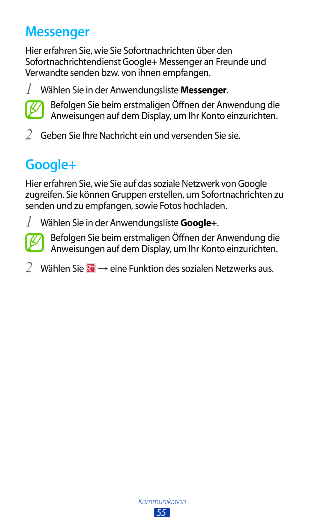 Samsung GT-P5110TSAXEF Wählen Sie in der Anwendungsliste Messenger, Wählen Sie in der Anwendungsliste Google+ 