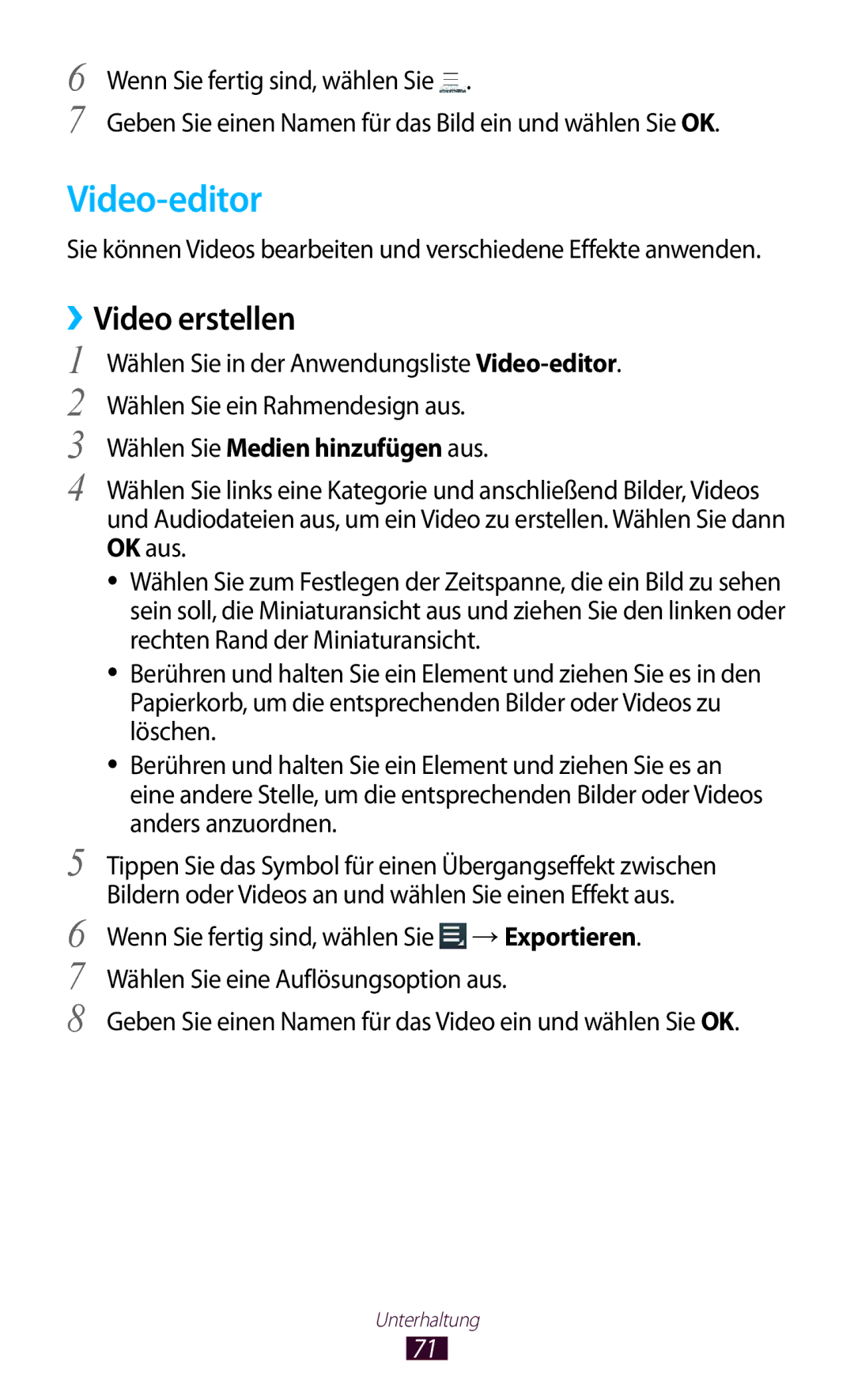 Samsung GT-P5110GRAATO, GT-P5110TSATUR, GT-P5110ZWAITV Video-editor, ››Video erstellen, Wählen Sie Medien hinzufügen aus 