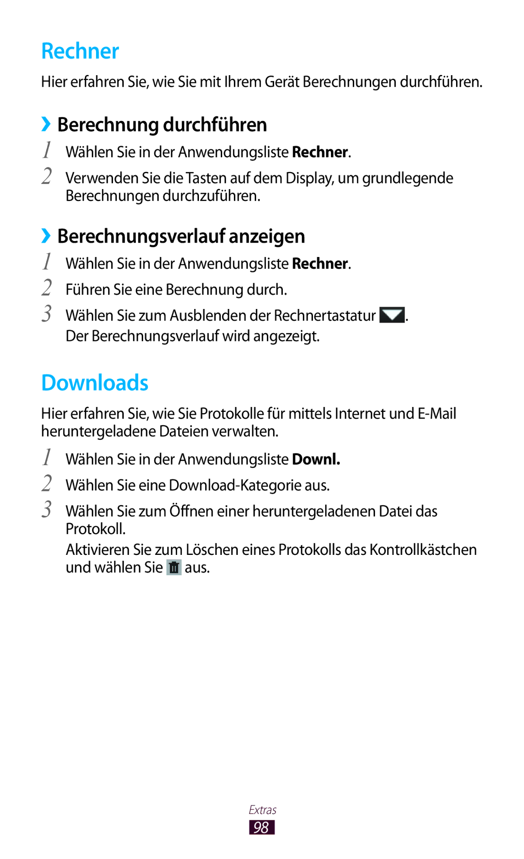 Samsung GT-P5110TSATUR, GT-P5110GRAATO manual Rechner, Downloads, ››Berechnung durchführen, ››Berechnungsverlauf anzeigen 