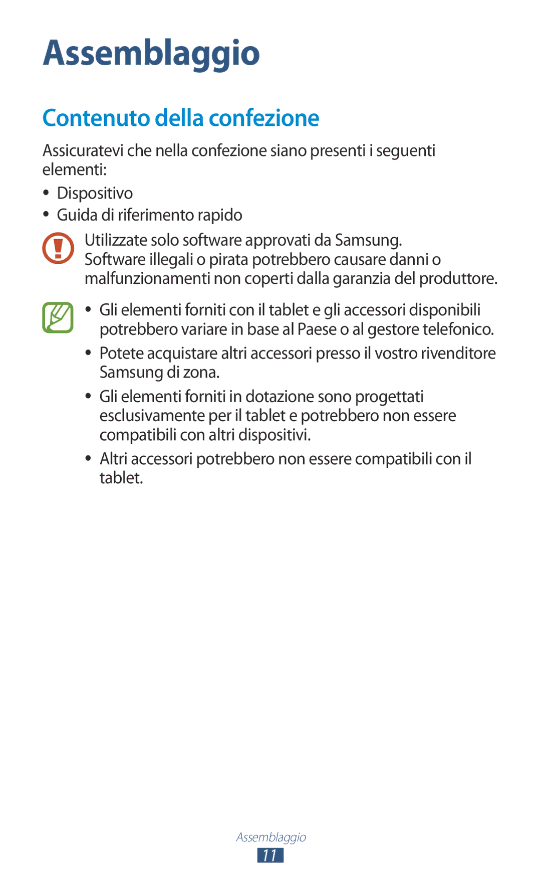 Samsung GT-P5110ZWAXEO, GT-P5110ZWAITV manual Assemblaggio, Contenuto della confezione 