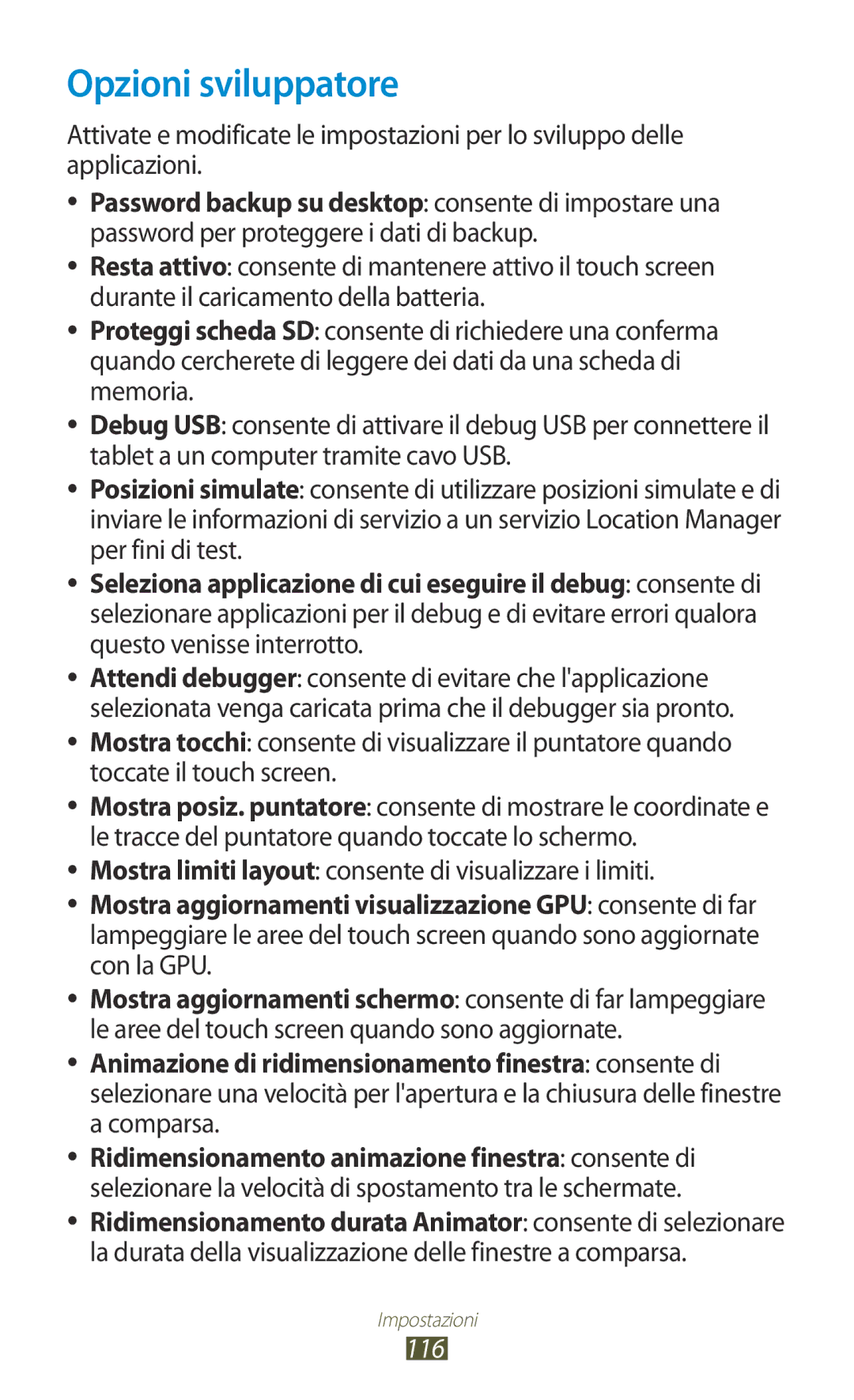 Samsung GT-P5110ZWAITV, GT-P5110ZWAXEO manual Opzioni sviluppatore, Mostra limiti layout consente di visualizzare i limiti 