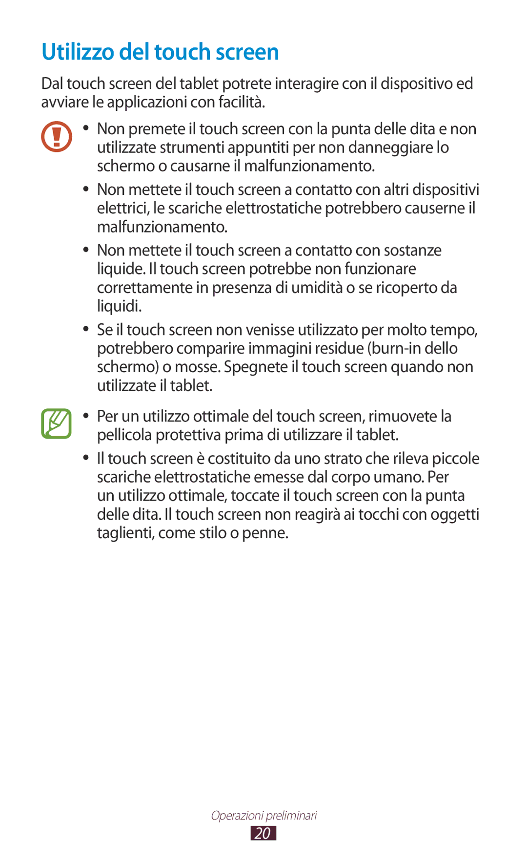 Samsung GT-P5110ZWAITV, GT-P5110ZWAXEO manual Utilizzo del touch screen 