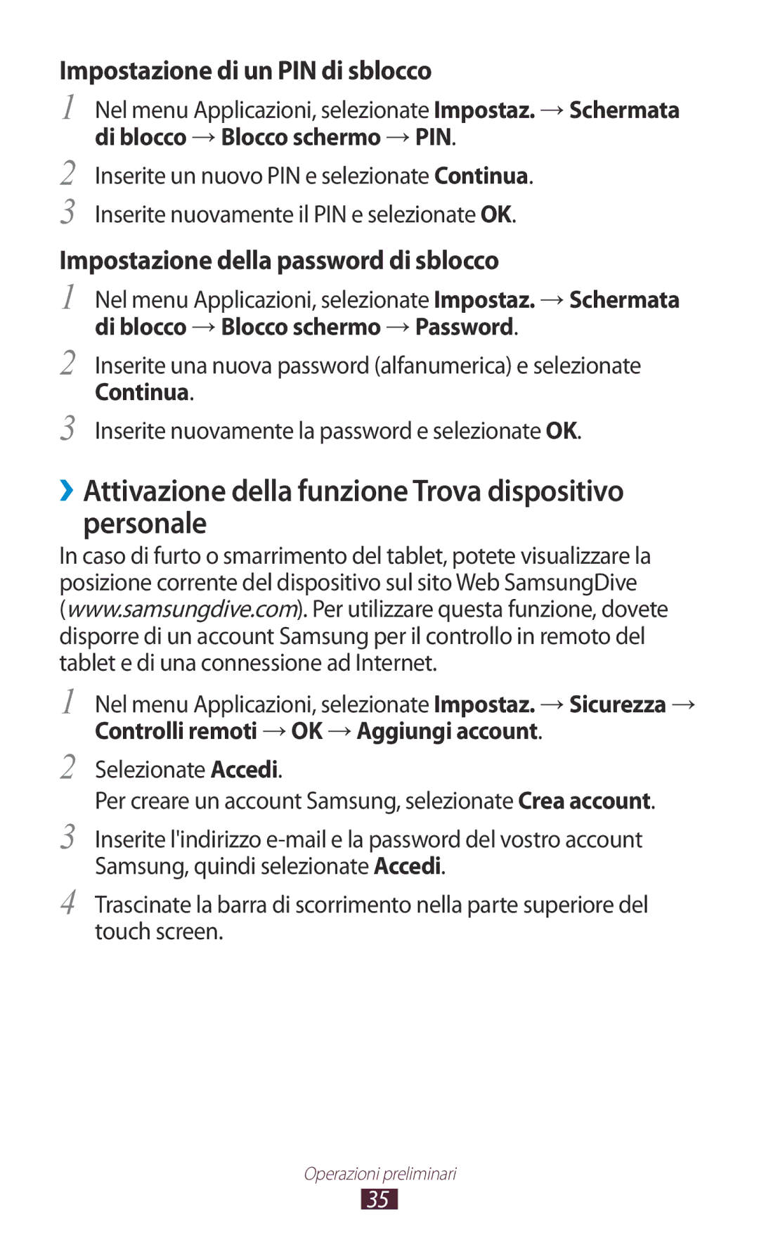 Samsung GT-P5110ZWAXEO manual ››Attivazione della funzione Trova dispositivo personale, Impostazione di un PIN di sblocco 