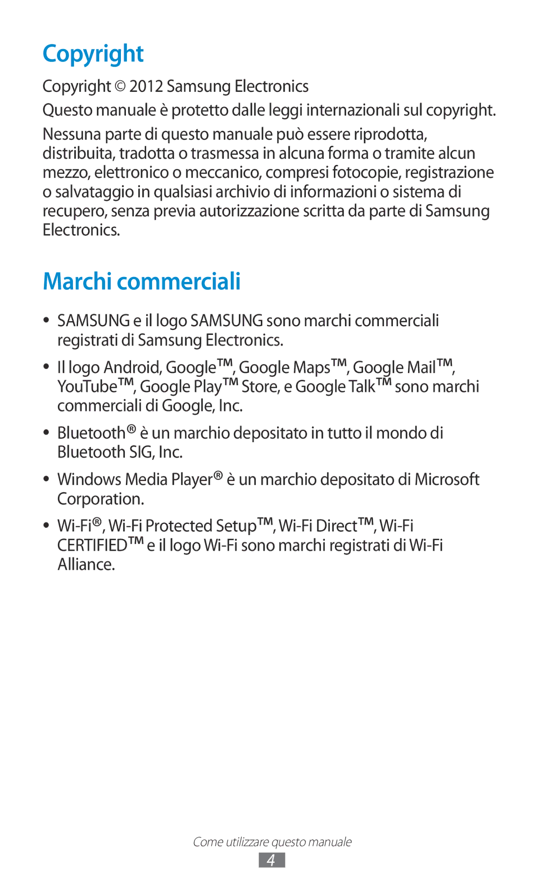 Samsung GT-P5110ZWAITV, GT-P5110ZWAXEO manual Marchi commerciali, Copyright 2012 Samsung Electronics 