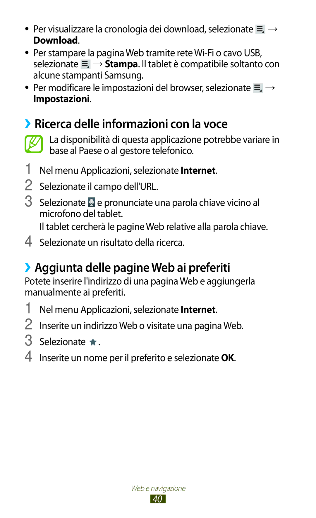 Samsung GT-P5110ZWAITV, GT-P5110ZWAXEO ››Ricerca delle informazioni con la voce, ››Aggiunta delle pagine Web ai preferiti 