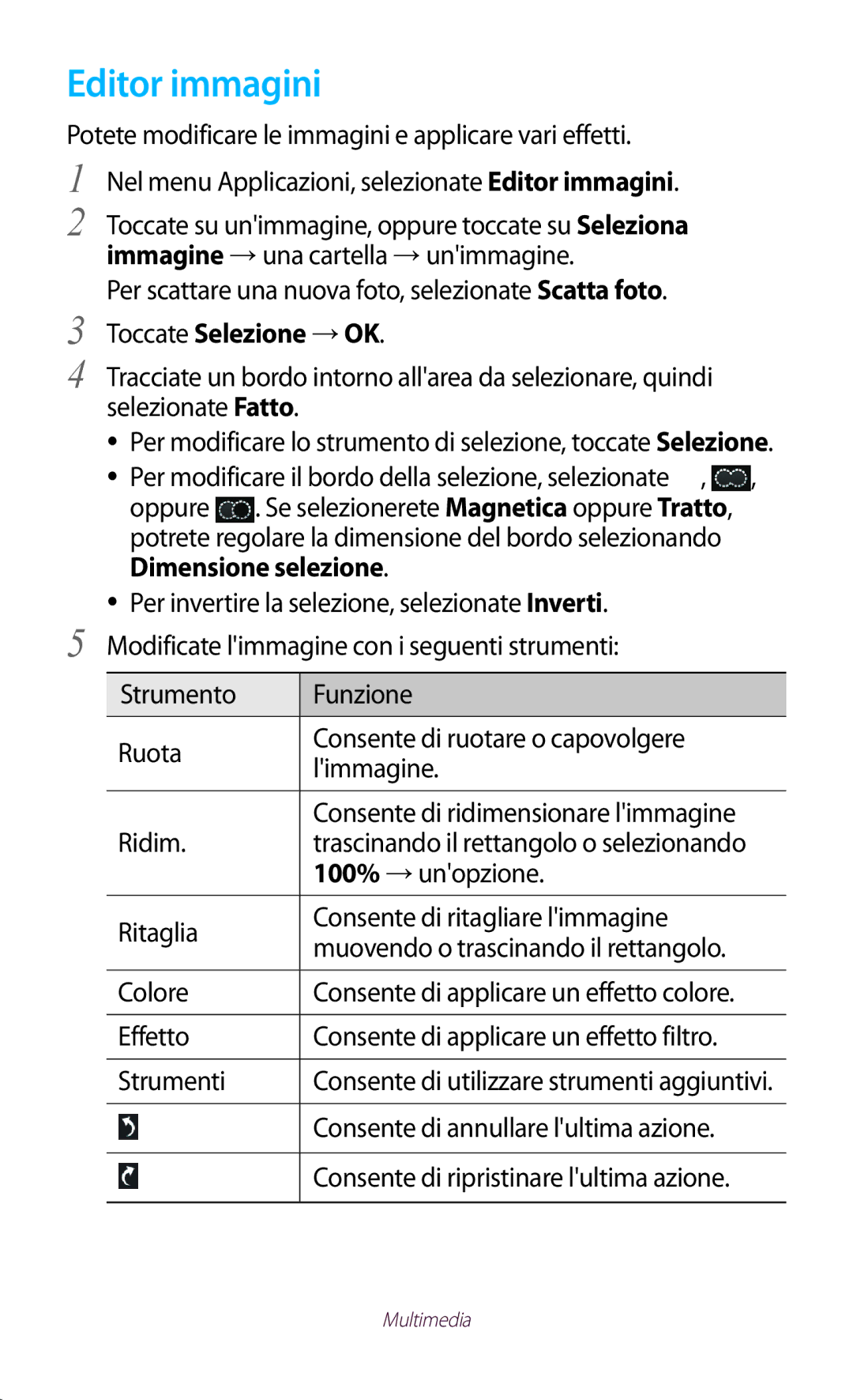 Samsung GT-P5110ZWAITV, GT-P5110ZWAXEO manual Editor immagini, Toccate Selezione →OK, Dimensione selezione 