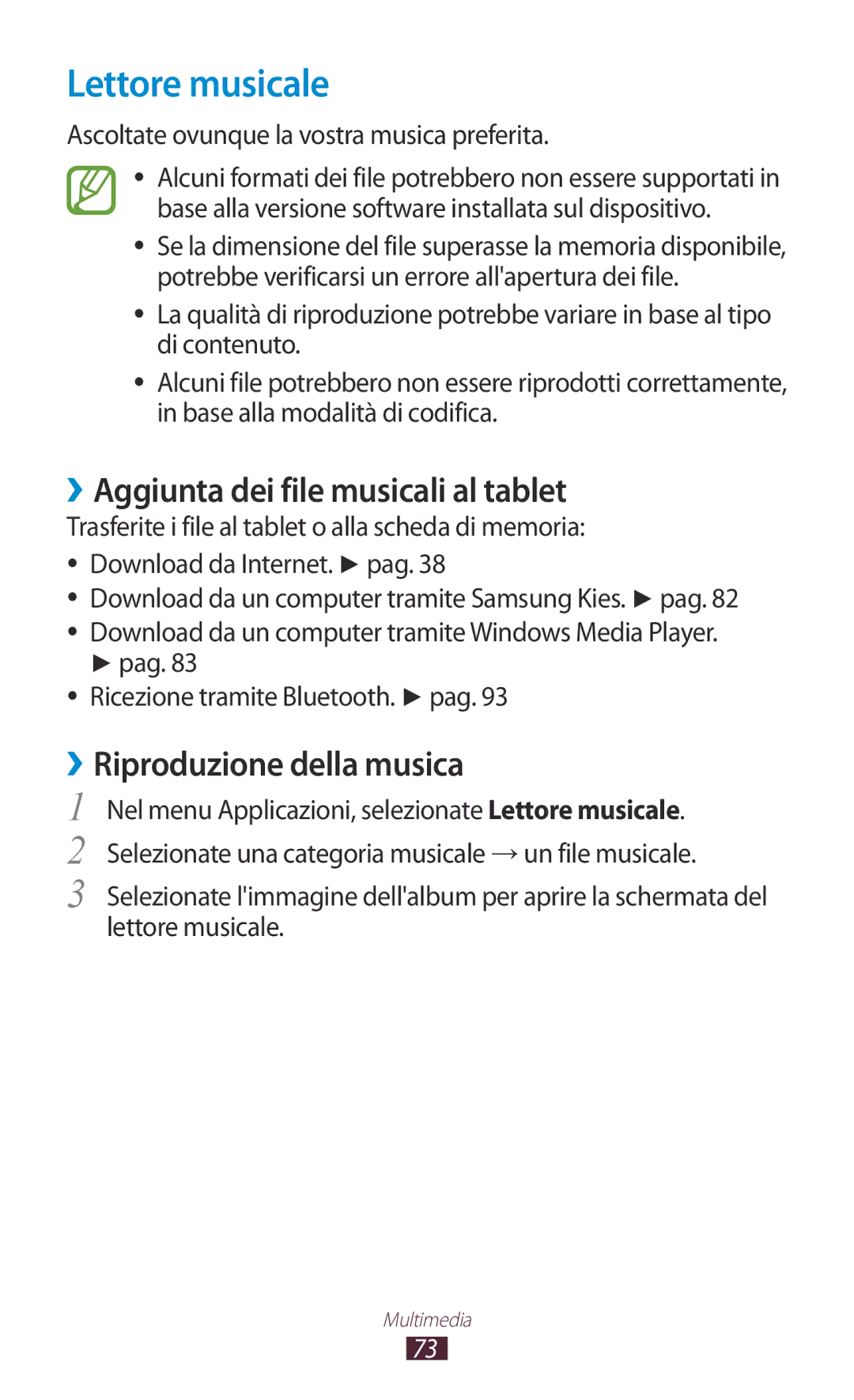 Samsung GT-P5110ZWAXEO manual Lettore musicale, ››Aggiunta dei file musicali al tablet, ››Riproduzione della musica 