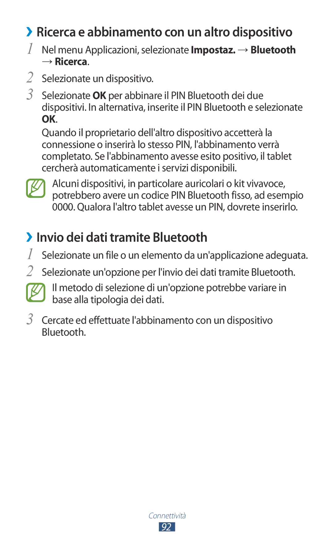 Samsung GT-P5110ZWAITV manual ››Invio dei dati tramite Bluetooth, Nel menu Applicazioni, selezionate Impostaz. →Bluetooth 