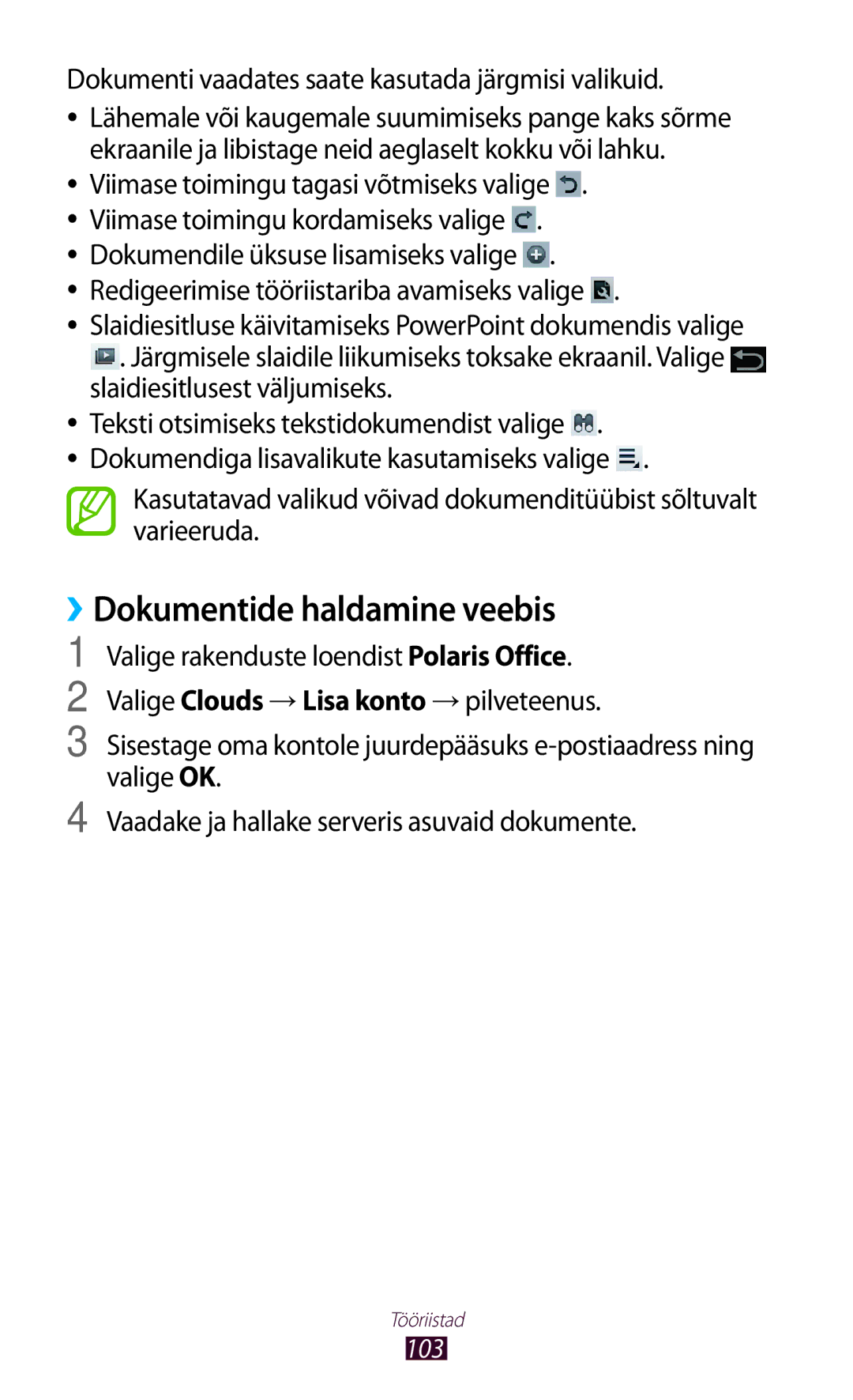 Samsung GT-P5110TSASEB, GT-P5110ZWASEB ››Dokumentide haldamine veebis, Dokumenti vaadates saate kasutada järgmisi valikuid 