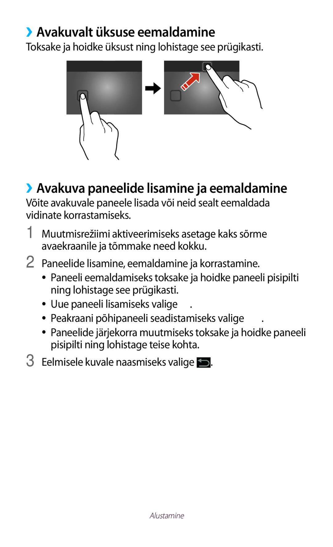 Samsung GT-P5110TSASEB manual ››Avakuvalt üksuse eemaldamine, Toksake ja hoidke üksust ning lohistage see prügikasti 