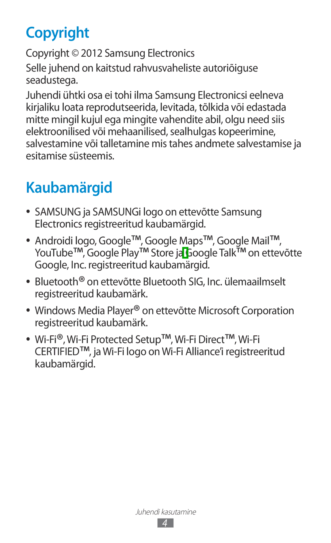 Samsung GT-P5110ZWASEB, GT-P5110TSASEB manual Copyright, Kaubamärgid 