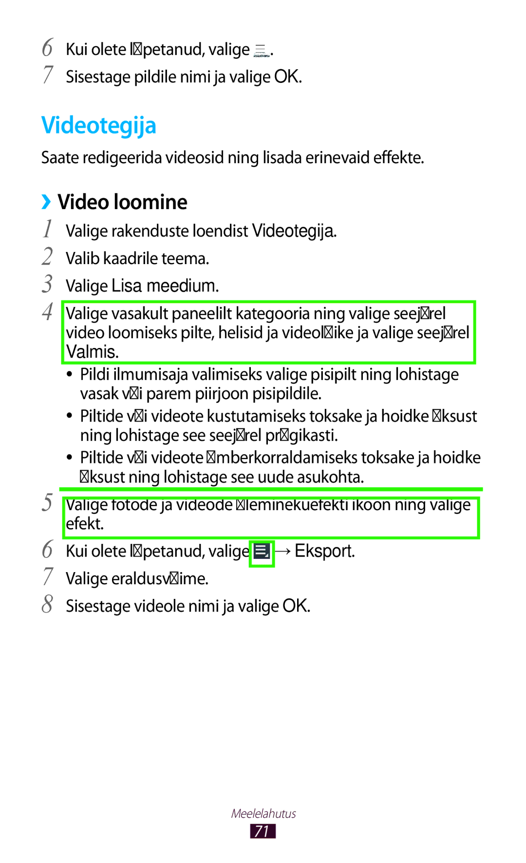 Samsung GT-P5110TSASEB manual Videotegija, ››Video loomine, Saate redigeerida videosid ning lisada erinevaid effekte 