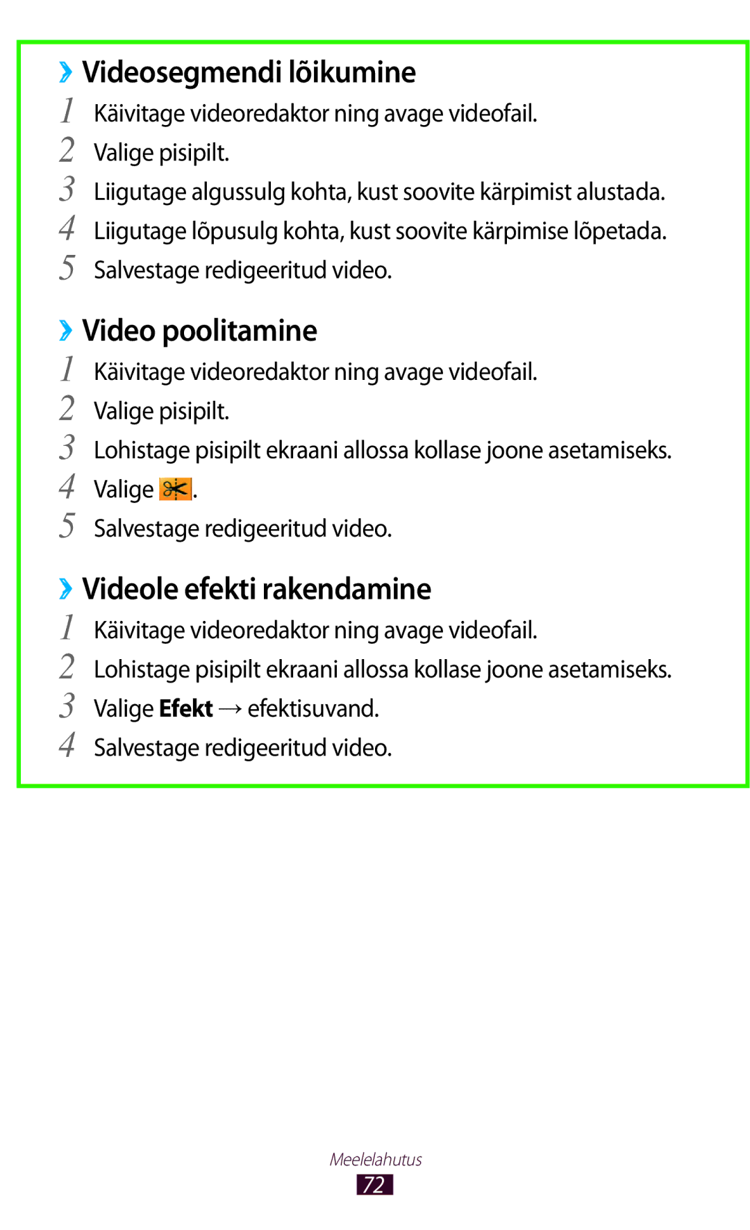 Samsung GT-P5110ZWASEB, GT-P5110TSASEB manual ››Videosegmendi lõikumine, ››Video poolitamine, ››Videole efekti rakendamine 