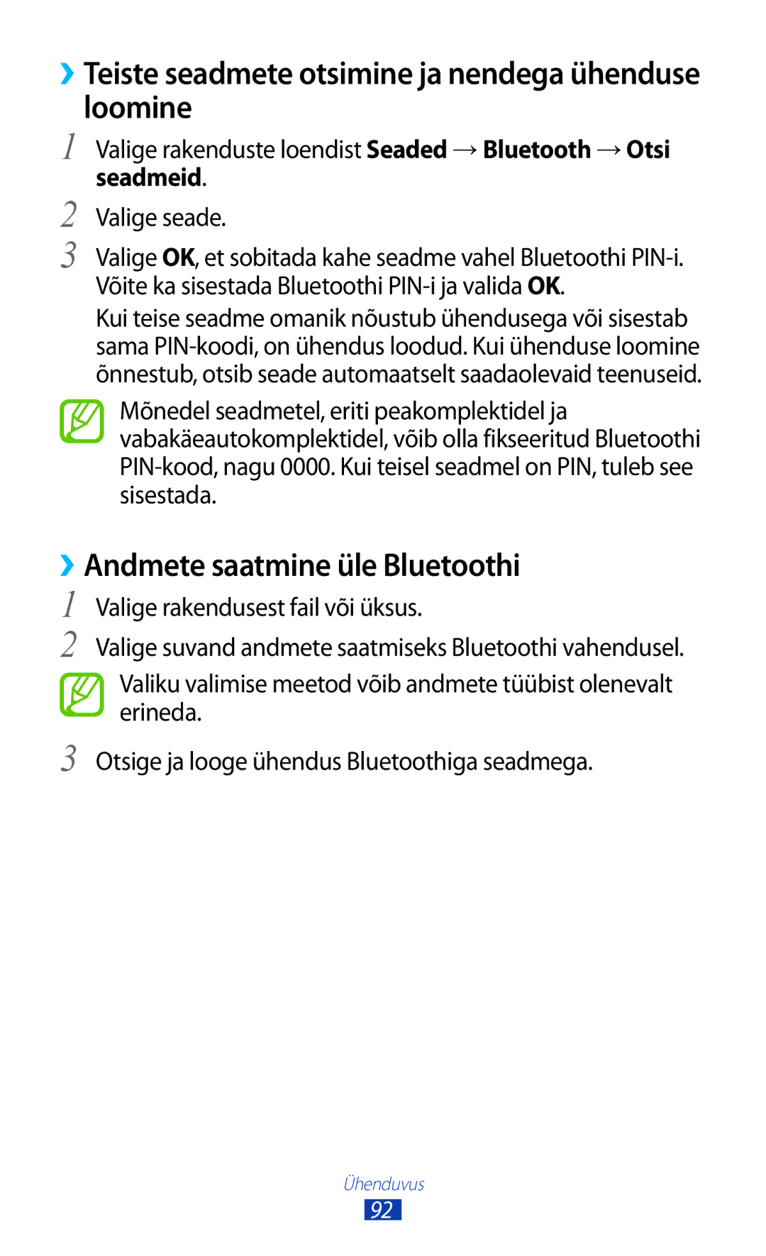 Samsung GT-P5110ZWASEB manual ››Teiste seadmete otsimine ja nendega ühenduse loomine, ››Andmete saatmine üle Bluetoothi 