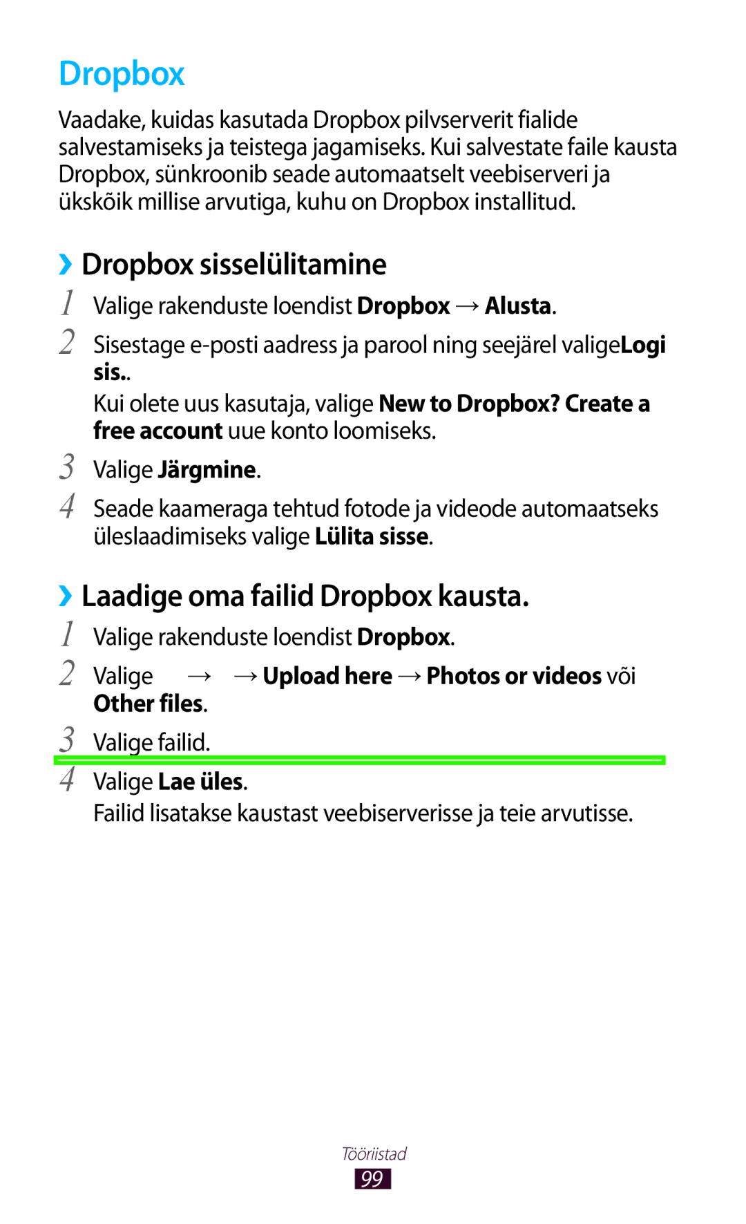 Samsung GT-P5110TSASEB, GT-P5110ZWASEB ››Dropbox sisselülitamine, ››Laadige oma failid Dropbox kausta, Other files 