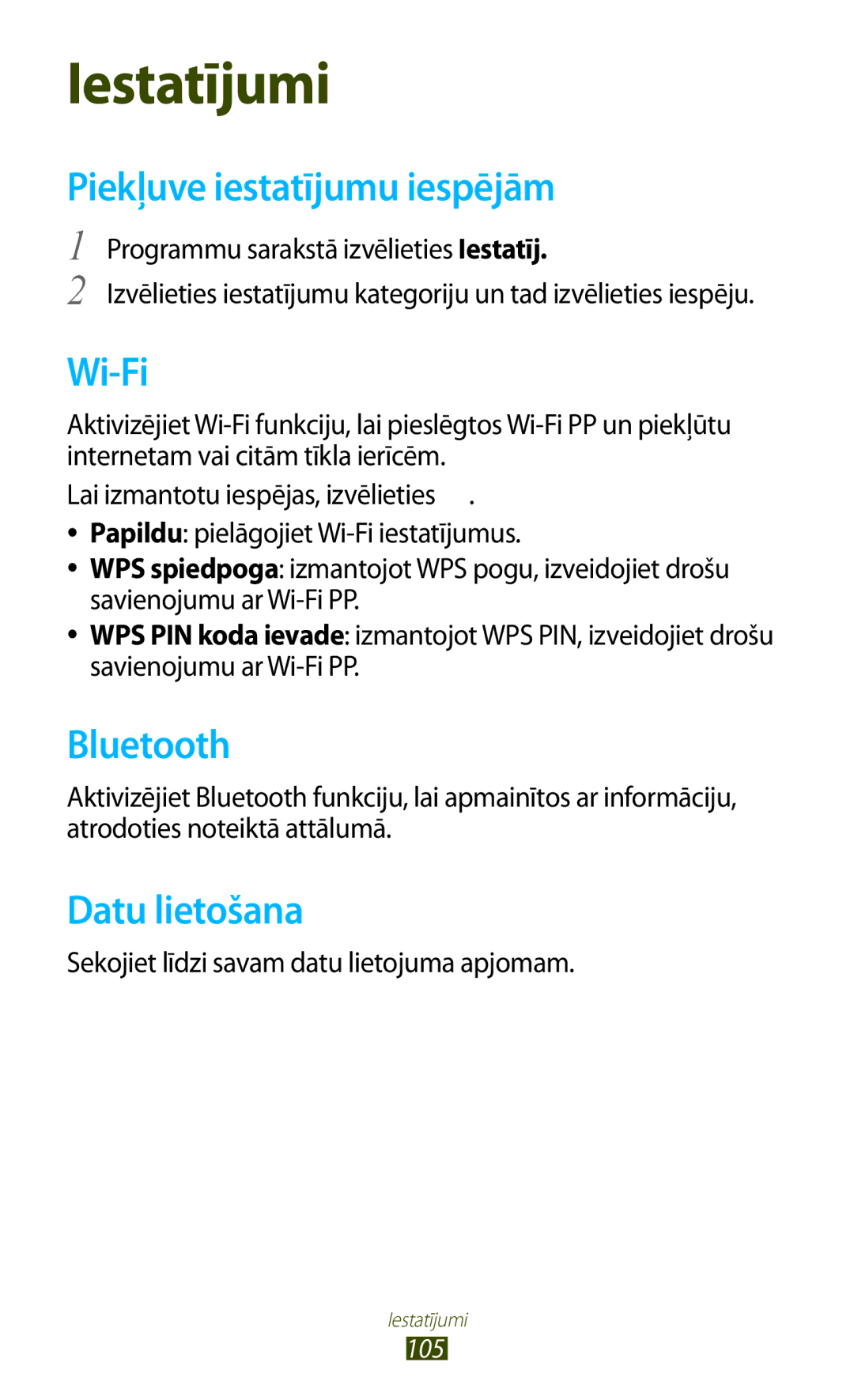 Samsung GT-P5110TSASEB manual Piekļuve iestatījumu iespējām, Datu lietošana, Sekojiet līdzi savam datu lietojuma apjomam 