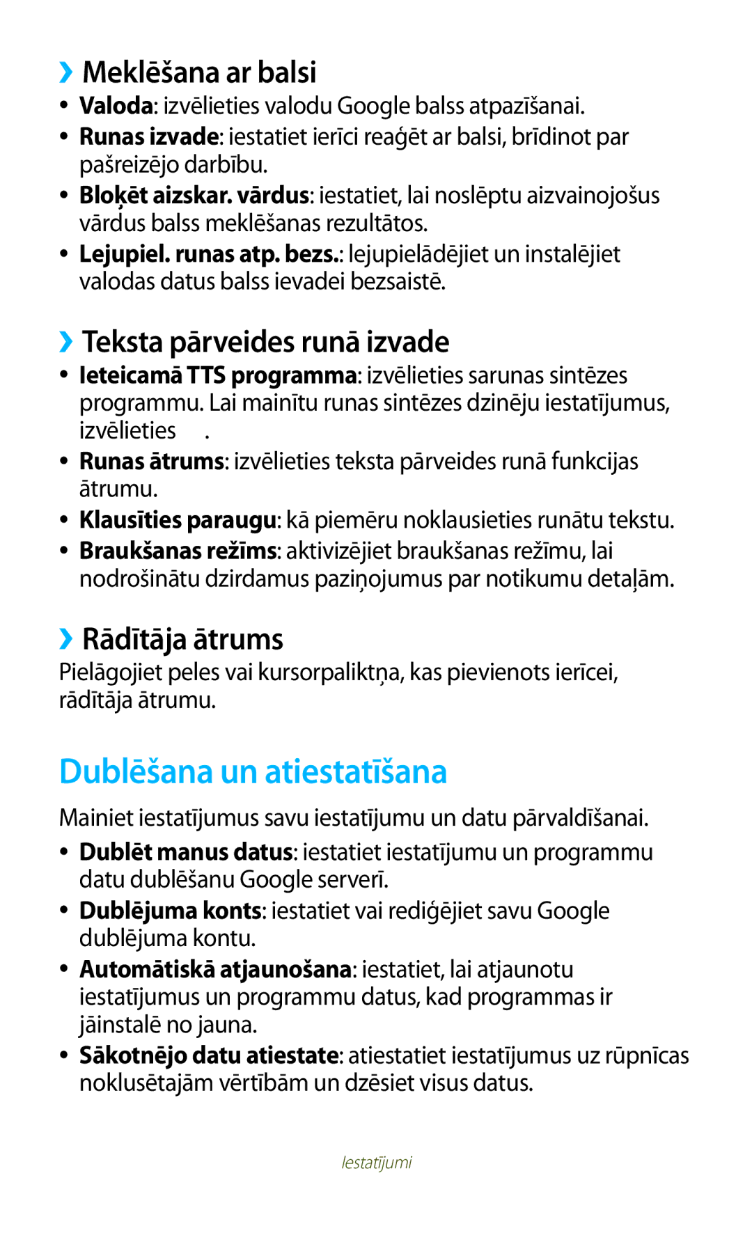 Samsung GT-P5110TSASEB Dublēšana un atiestatīšana, ››Meklēšana ar balsi, ››Teksta pārveides runā izvade, ››Rādītāja ātrums 