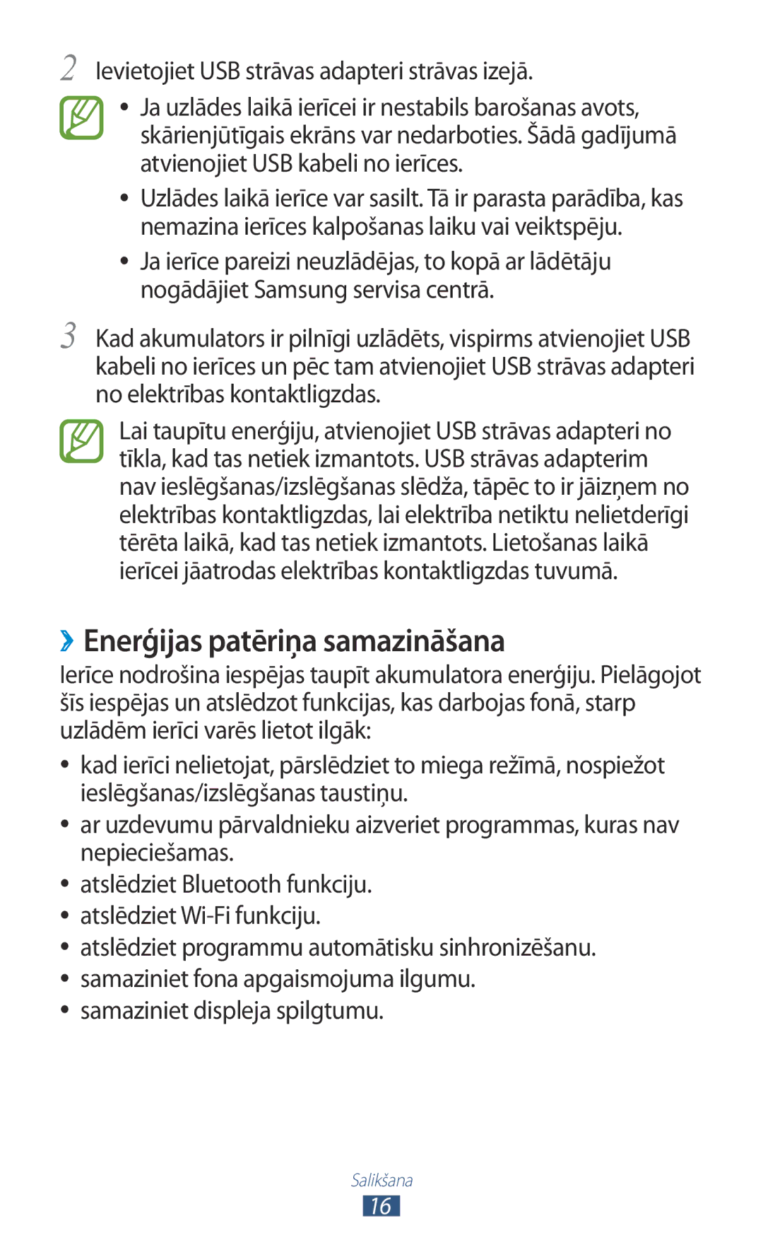 Samsung GT-P5110ZWASEB, GT-P5110TSASEB ››Enerģijas patēriņa samazināšana, Ievietojiet USB strāvas adapteri strāvas izejā 