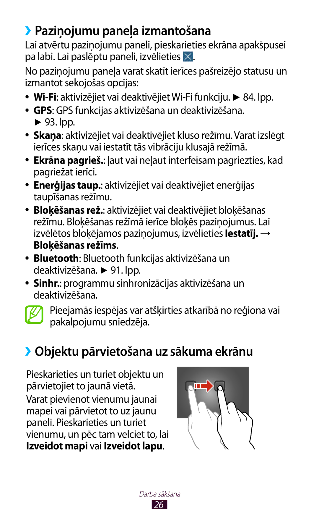 Samsung GT-P5110ZWASEB, GT-P5110TSASEB manual ››Paziņojumu paneļa izmantošana, ››Objektu pārvietošana uz sākuma ekrānu 