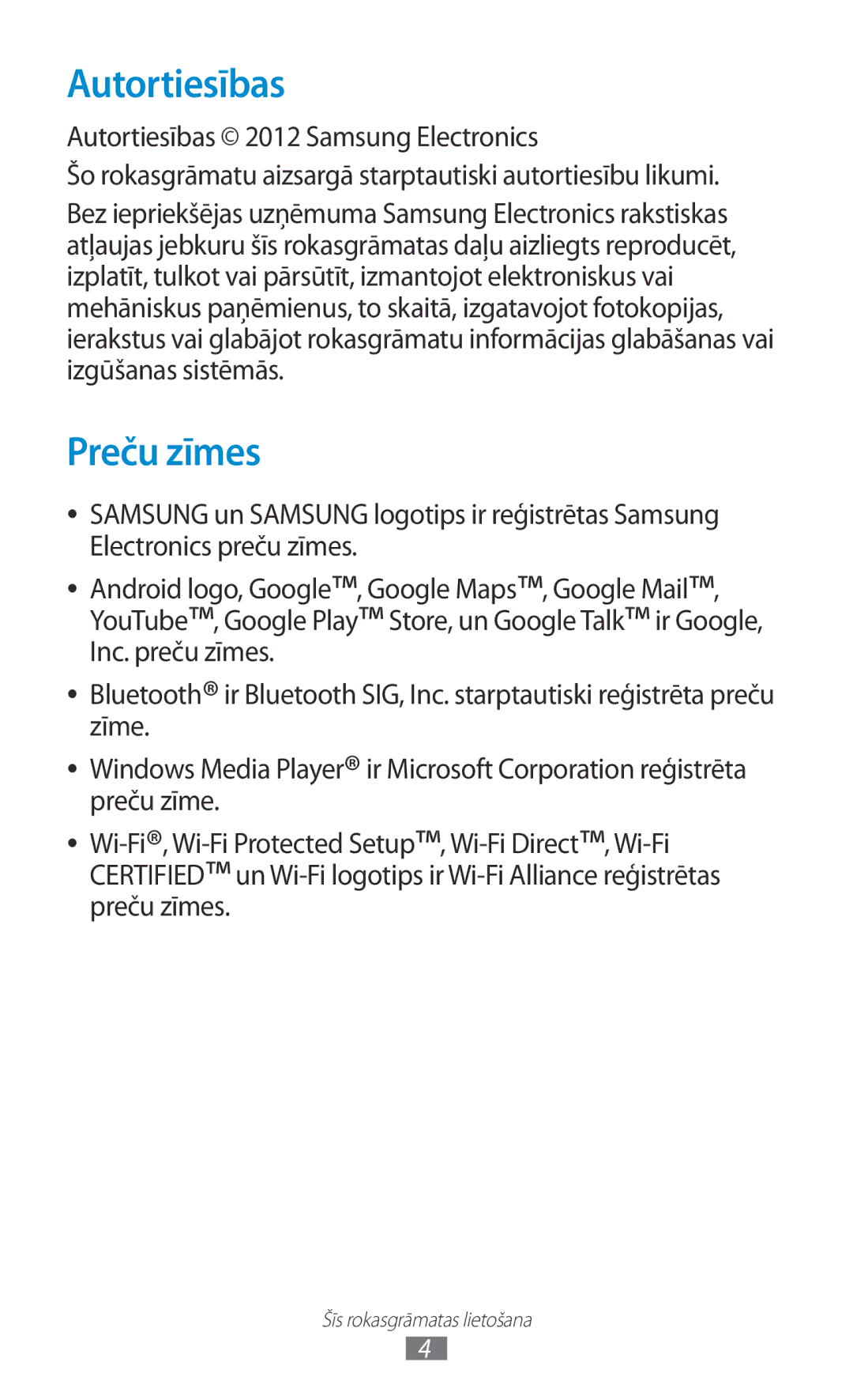 Samsung GT-P5110ZWASEB, GT-P5110TSASEB manual Autortiesības, Preču zīmes 