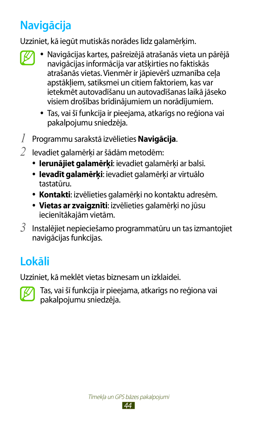 Samsung GT-P5110ZWASEB, GT-P5110TSASEB manual Navigācija, Lokāli, Uzziniet, kā iegūt mutiskās norādes līdz galamērķim 