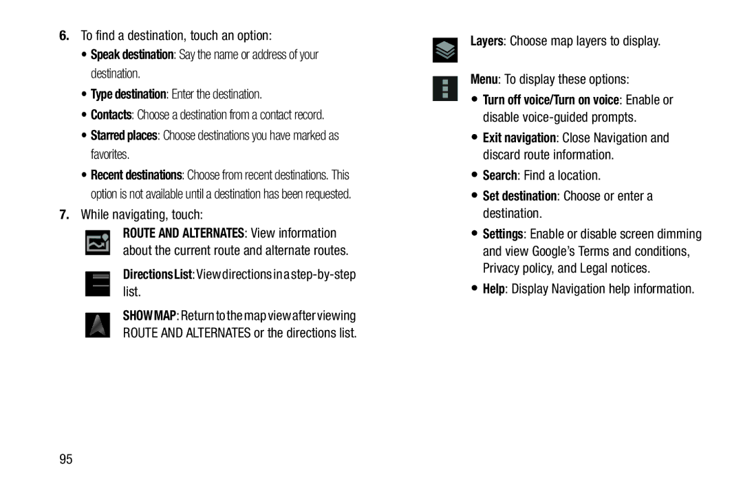 Samsung GT-P5113ZWYXAR user manual To find a destination, touch an option, While navigating, touch, Search Find a location 