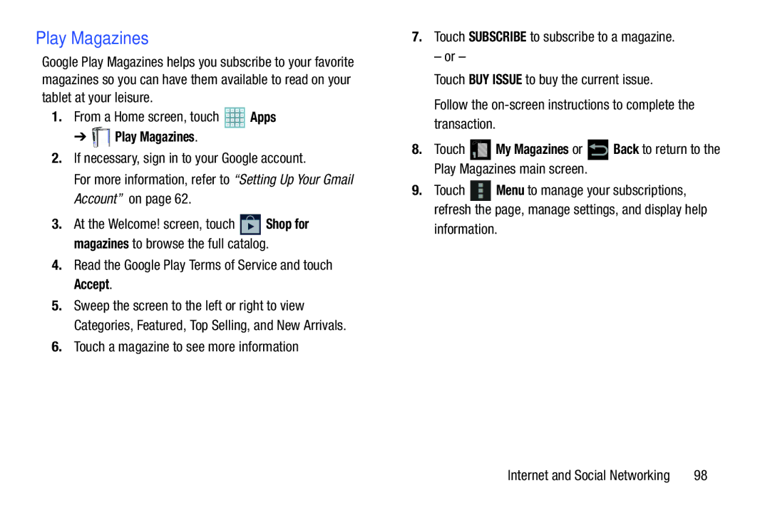 Samsung GT-P5113ZWYXAR user manual Play Magazines, Read the Google Play Terms of Service and touch Accept, Information 