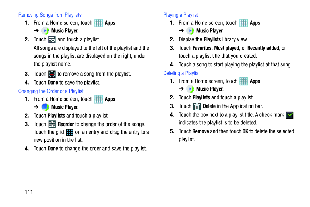 Samsung GT-P5113ZWYXAR user manual Removing Songs from Playlists, Changing the Order of a Playlist, Playing a Playlist 