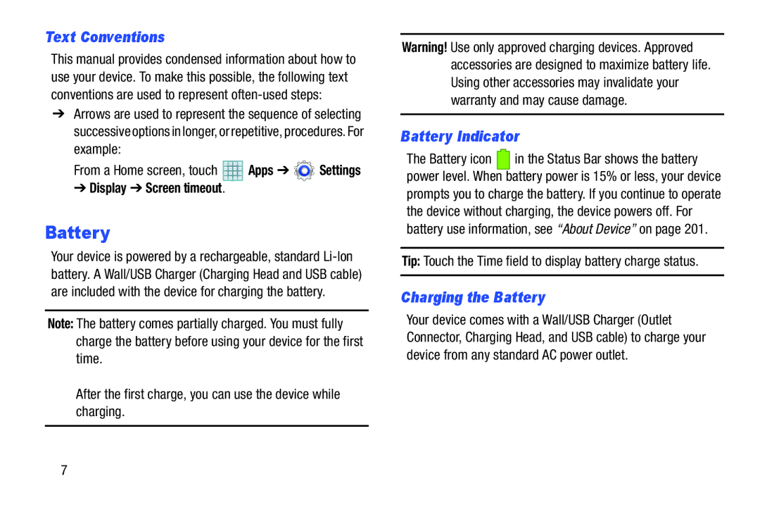 Samsung GT-P5113ZWYXAR user manual Text Conventions, Battery Indicator, Charging the Battery, Display Screen timeout 