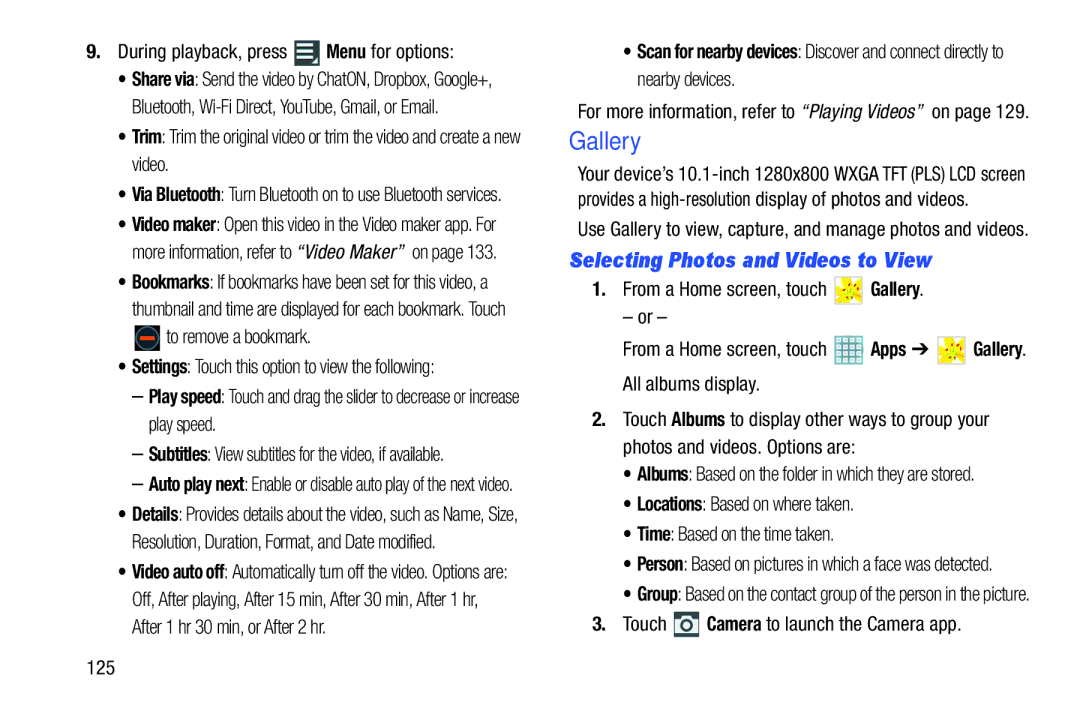 Samsung GT-P5113ZWYXAR user manual Gallery, Selecting Photos and Videos to View, During playback, press Menu for options 