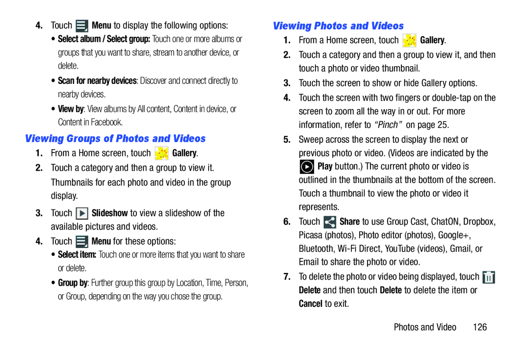 Samsung GT-P5113ZWYXAR user manual Viewing Groups of Photos and Videos, Viewing Photos and Videos 