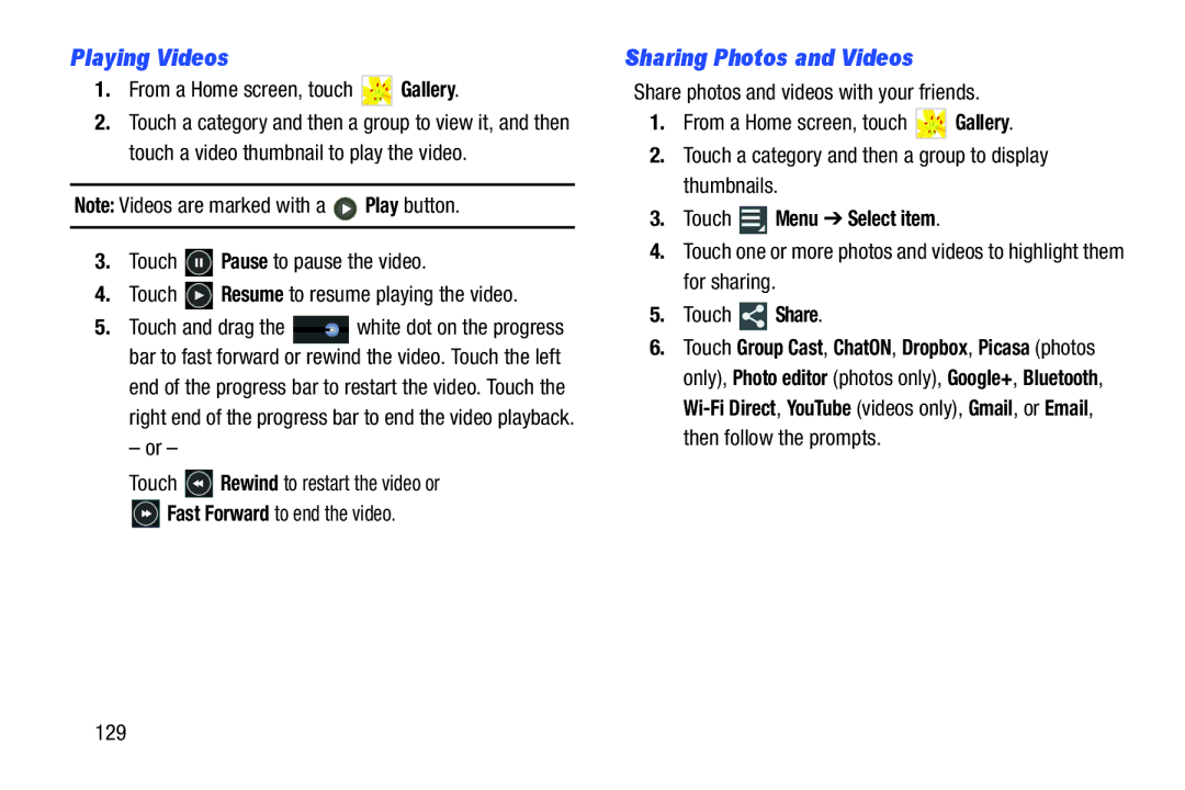 Samsung GT-P5113ZWYXAR user manual Playing Videos, Sharing Photos and Videos, From a Home screen, touch Gallery, 129 