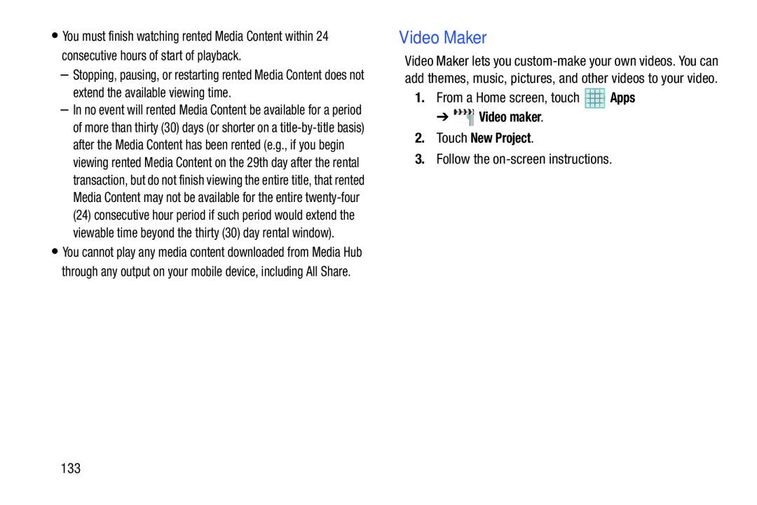 Samsung GT-P5113ZWYXAR user manual Video Maker, Video maker Touch New Project, Follow the on-screen instructions 133 