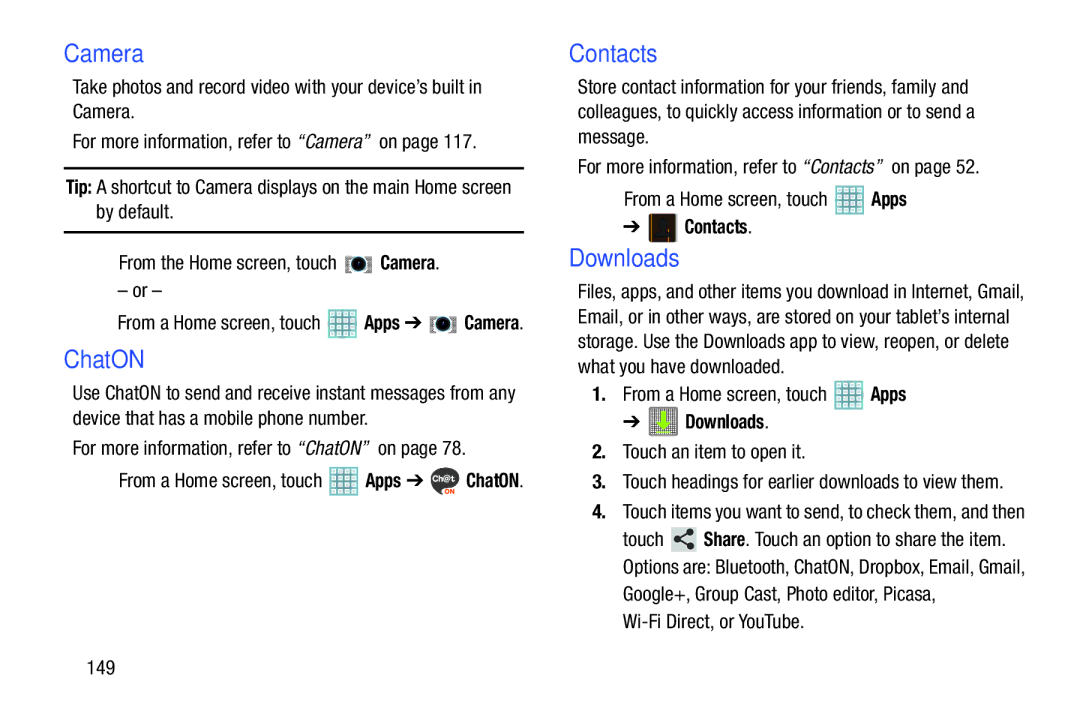 Samsung GT-P5113ZWYXAR user manual Downloads, For more information, refer to ChatON on, Touch an item to open it 