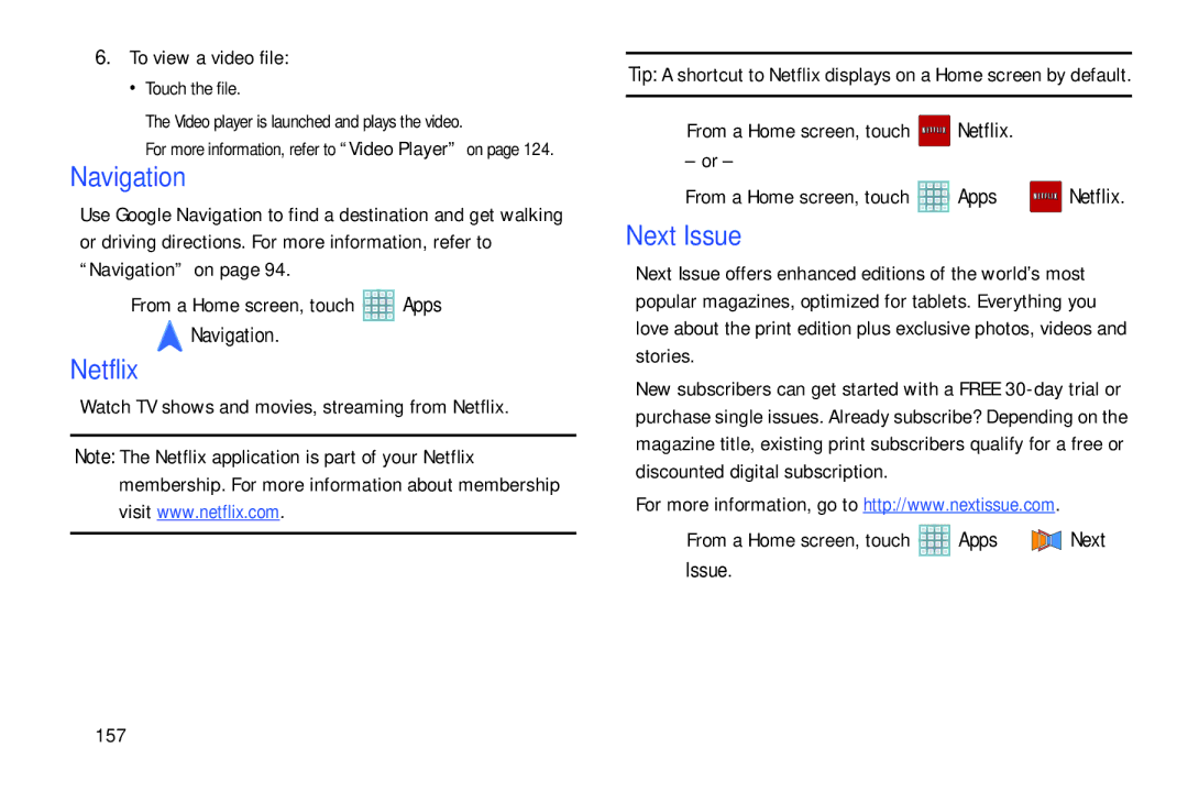 Samsung GT-P5113ZWYXAR user manual Netflix, Next Issue 