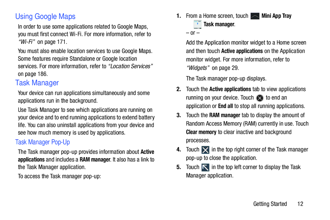 Samsung GT-P5113ZWYXAR user manual Using Google Maps, Task Manager Pop-Up, Task manager pop-up displays 