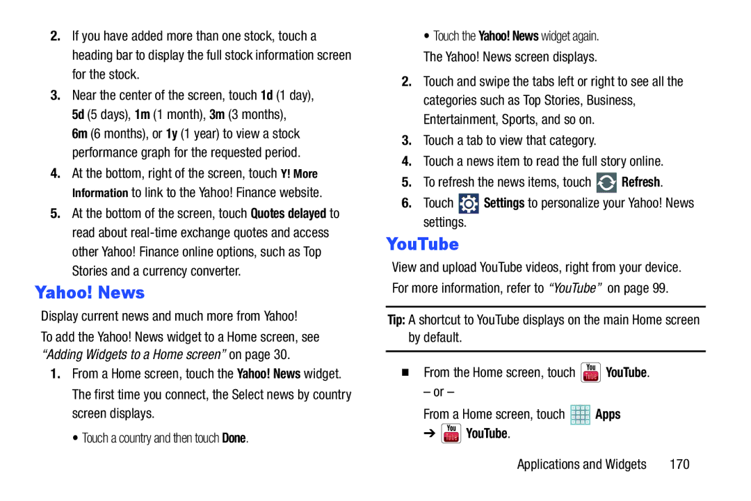 Samsung GT-P5113ZWYXAR user manual Yahoo! News, Display current news and much more from Yahoo, Apps YouTube, 170 