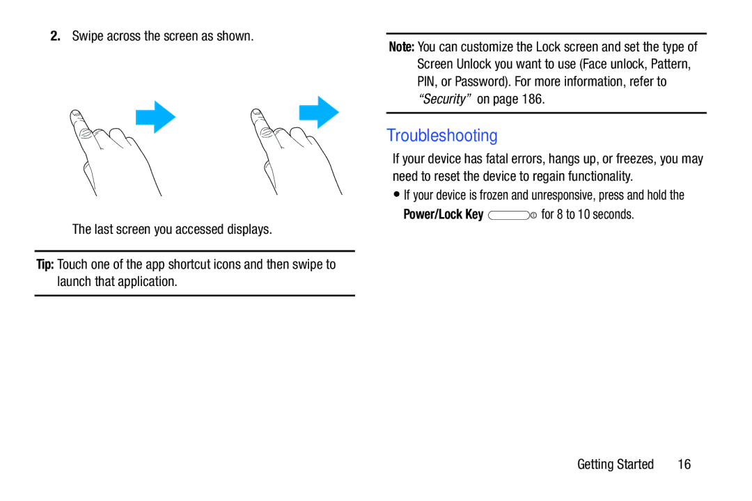 Samsung GT-P5113ZWYXAR user manual Troubleshooting, Power/Lock Key for 8 to 10 seconds 