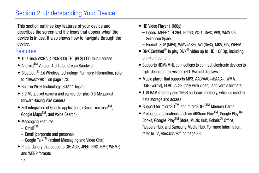 Samsung GT-P5113ZWYXAR user manual Understanding Your Device, Features, Inch Wxga 1280x800 TFT PLS LCD touch screen 