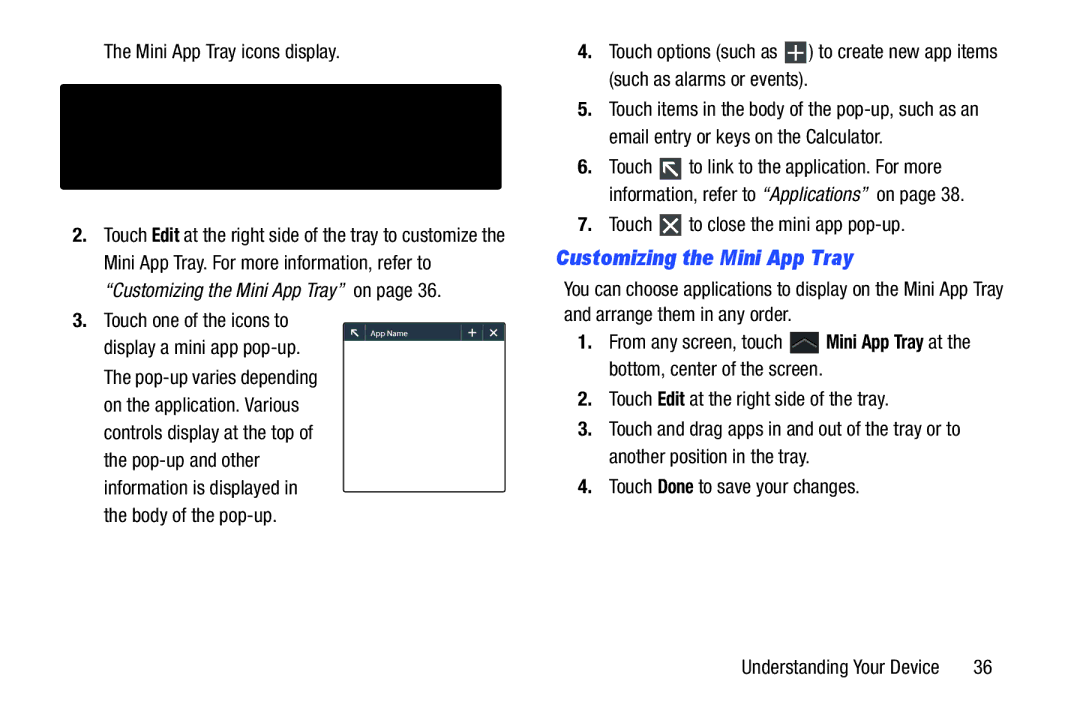 Samsung GT-P5113ZWYXAR Customizing the Mini App Tray, Mini App Tray icons display, Touch to close the mini app pop-up 