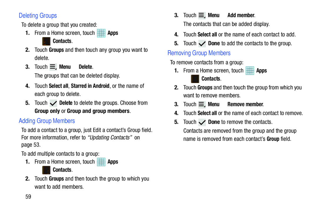 Samsung GT-P5113ZWYXAR user manual Deleting Groups, Adding Group Members, Removing Group Members 