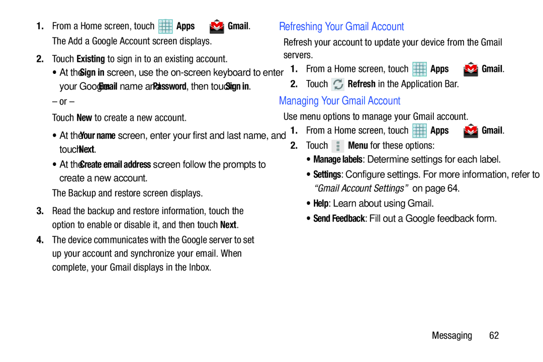 Samsung GT-P5113ZWYXAR user manual Refreshing Your Gmail Account, Managing Your Gmail Account 